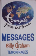 Messages de Billy Graham et témoignages